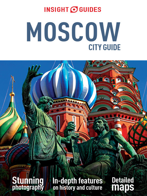 Title details for Insight Guides: City Guide Moscow by Insight Guides - Wait list